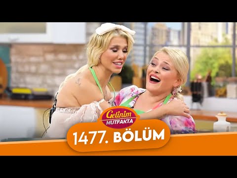 Gelinim Mutfakta 1477. Bölüm - 22 Ekim Salı