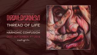 TARDIVE DYSKINESIA // THREAD OF LIFE (Album Track)