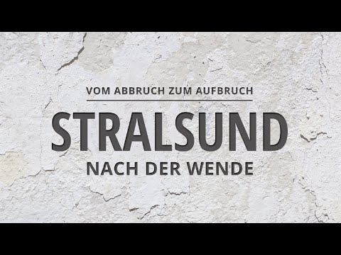 Stralsund nach der Wende