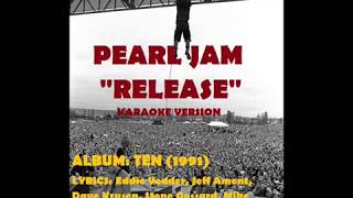 pearl Jam  - Release karaoke NIC