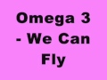 Omega 3 - We Can Fly (Tinrib) - JMEbangingtunes Omega 3 - We Can Fly (Tinrib)