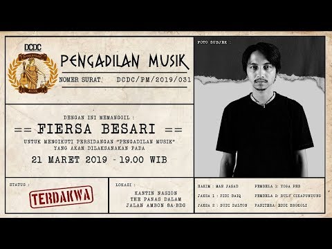 Pengadilan Musik - FIERSA BESARI