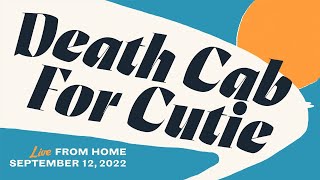 Death Cab for Cutie: Live From Home