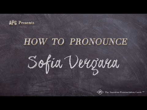How to Pronounce Sofia Vergara (Real Life Examples!)
