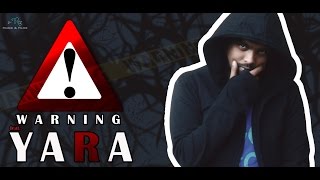 WARNING | ft YARA : Official Rap Song 2017