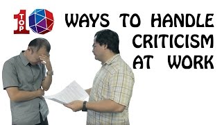 Top 10 Ways to Handle Criticism at Work