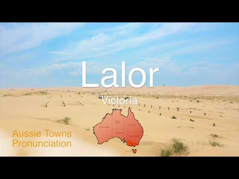 How To Pronounce Lalor (VIC)