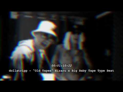 [FREE] Kizaru x Big Baby Tape x West Coast Type Beat "Old Tapes" [Prod. dollatripp]