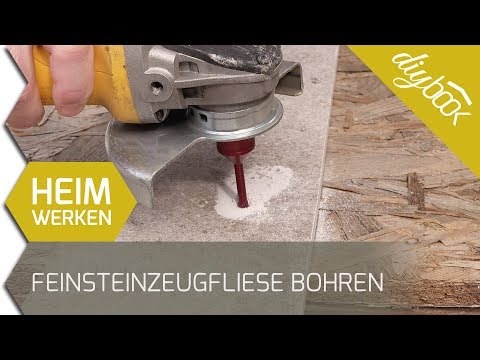 Feinsteinzeug bohren mit dem Winkelschleifer