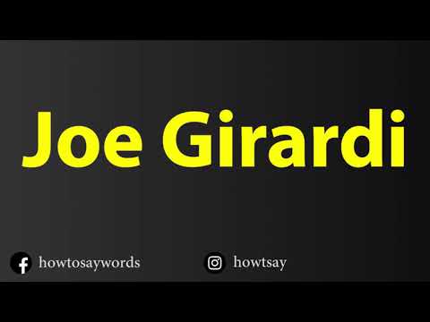 How To Pronounce Joe Girardi