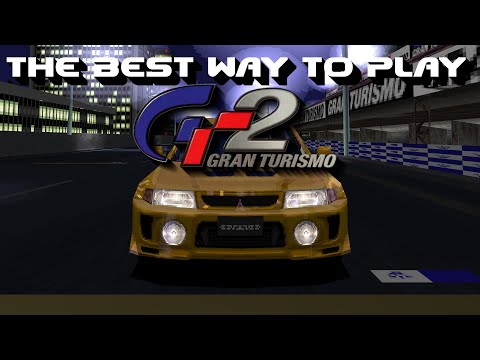 The BEST Way To Play Gran Turismo 2