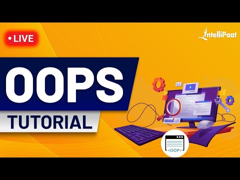 Object Oriented Programming | OOPS in Python | OOPS Tutorial | Intellipaat