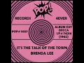 IT’S THE TALK OF THE TOWN, Brenda Lee, (Decca LP #74216) 1962