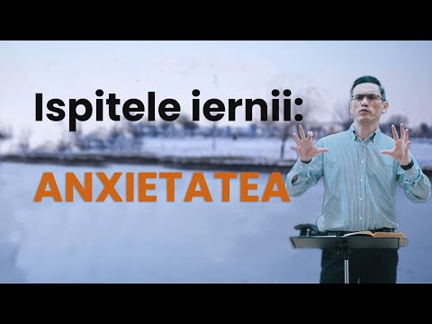 Sam Cucu - Ispitele iernii: ANXIETATEA | PREDICĂ 2023