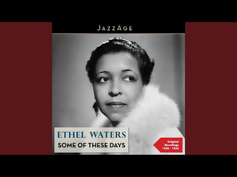 Smile - Ethel Waters