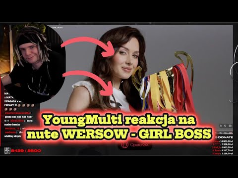 YoungMulti reakcja na nute WERSOW - GIRL BOSS