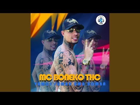 Vamos Fumar uma Bomba