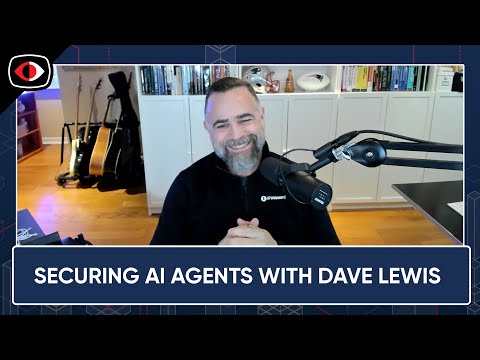 Securing AI Agents with Dave Lewis, Enterprise News, and interviews from Oktane 2025 - ESW #430