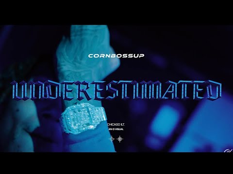 CornBossUp - Underestimated (Official Video)