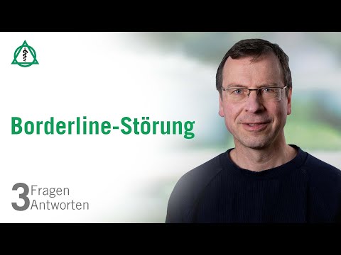 Borderline-Störung: 3 Fragen 3 Antworten | Asklepios