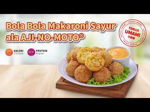 Bola-Bola Makaroni Sayur ala AJI-NO-MOTO®