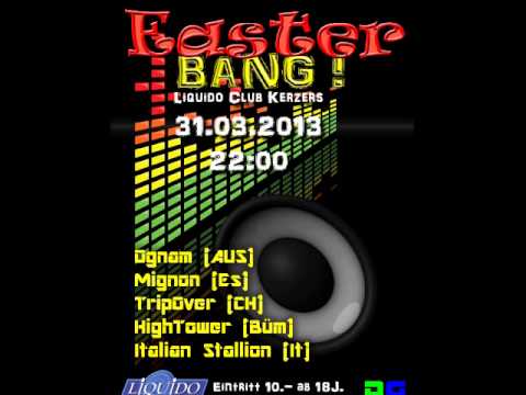 Easter Bang Party ( DJ HighTower )