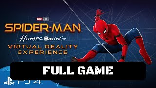 Spider-Man: Homecoming VR Virtual Reality Experience Full Game Walkthrough Gameplay (No Commentary)