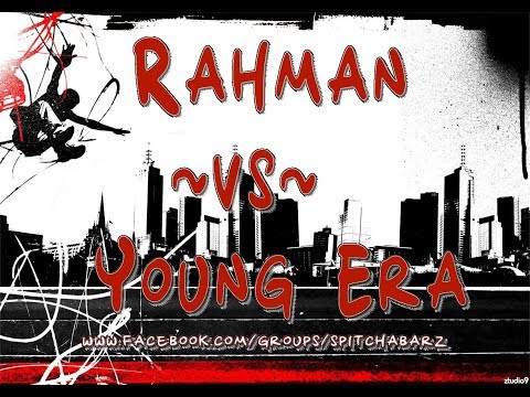 Rahman vs Young Era