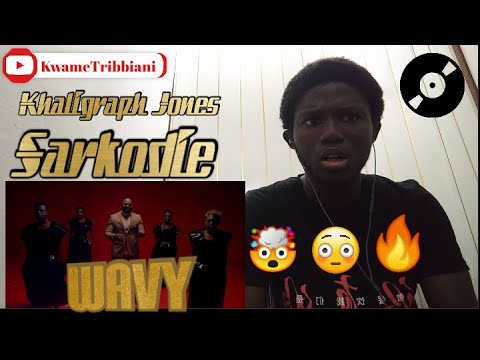 KHALIGRAPH JONES x SARKODIE - WAVY