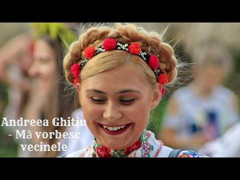 Andreea Ghitiu -  Mă vorbesc vecinele
