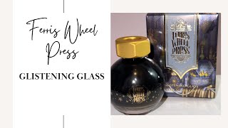 Glistening Glass | Ferris Wheel Press