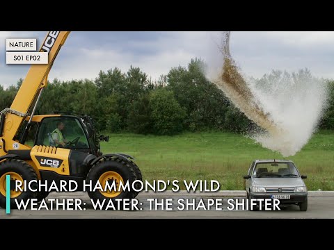 Richard Hammond's Wild Weather: Water: The Shape Shifter