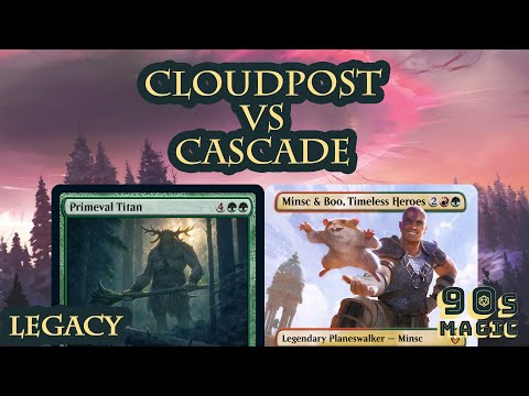 Cloudpost vs Temur Cascade [MTG Legacy]