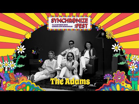 THE ADAMS #LIVE @ Synchronize Fest 2019