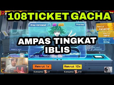 🔥🔥108TICKET UNTUK MENDAPATKAN LOLI TATSUMAKI SSR (RATE NYA ANAKIBLIS) - ONE PUNCH MAN: The Strongest