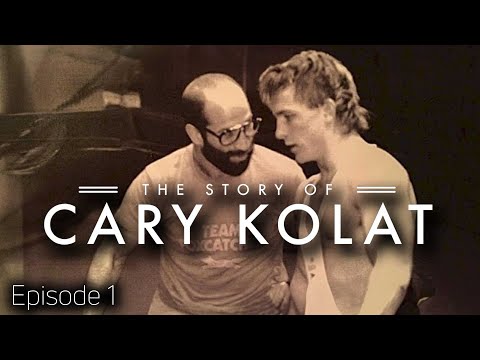 The Story Of Cary Kolat | Episode 1