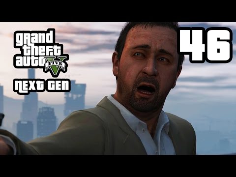 GTA 5 Next Gen Walkthrough Part 46 - Xbox One / PS4 -  THE WRAP UP