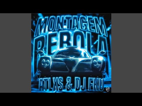 MONTAGEM REBOLA FUNK