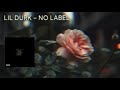 Lil Durk No Label LYRICS