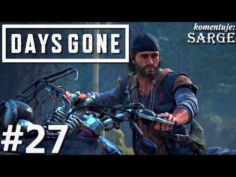 Zagrajmy w Days Gone PL odc. 27 - Łamacz