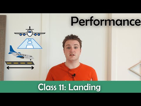 ATPL Performance - Class 11: Landing.