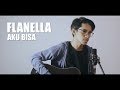 FLANELLA - AKU BISA (Cover By Tereza) FLANELLA - AKU BISA (Cover By Tereza)