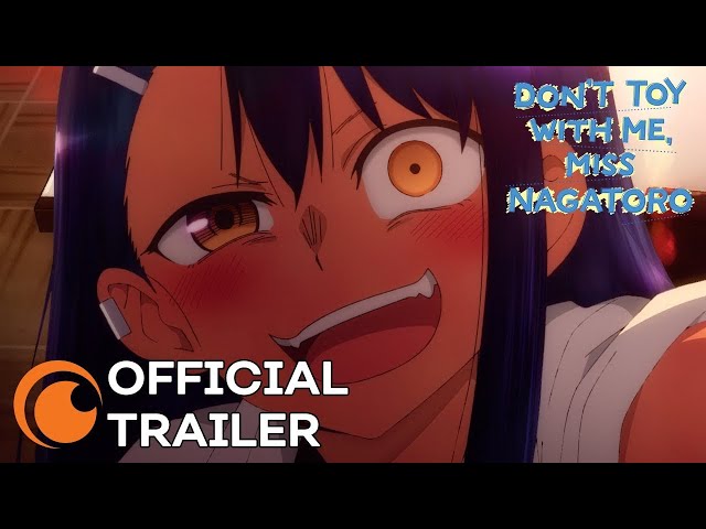 DON'T TOY WITH ME, MISS NAGATORO | OFFICIAL TRAILER