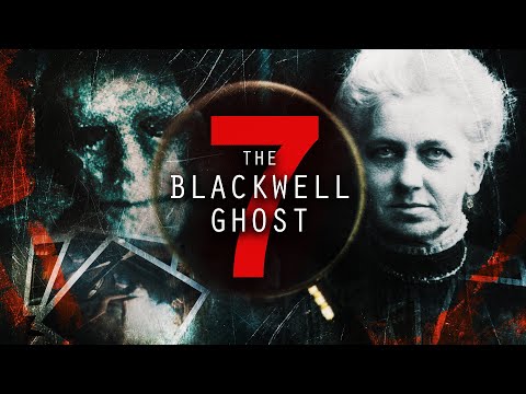 The Blackwell Ghost 7 - TRAILER