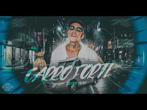 CARRO FORTE - MC RK9 (DJ FELIPE MAIA)