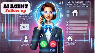AI Follow-Up Agent in action for Real Estate Professionals