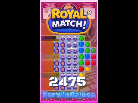 Royal Match Level 2475 - Hard Level - No Boosters Gameplay