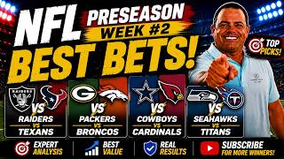 NFL Preseason Week 2 Best Bets | 4 FREE NFL Picks & Predictions Today