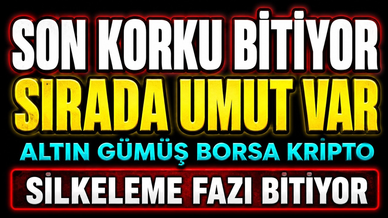 PİYASALARDA UMUT BAŞLIYOR MU? Altın, Gümüş, Borsa ve Kriptoda Kritik Dönüş
