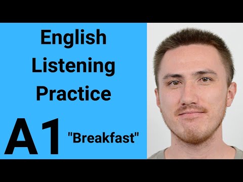 A1 English Listening Practice - Breakfast